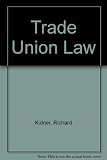 Trade union law
