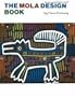 The Mola Design Book (International Design Library)