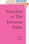 Ewoclem or The Tortuous Paths