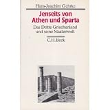 Jenseits von Athen und Sparta - Hans-Joachim Gehrke
