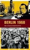 Berlin 1968: Die andere Perspektive - Michael L. M&uuml;ller