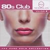 80s Club Volume 2 Pure Gold Collection