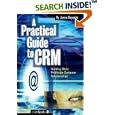 A Practical Guide to CRM by Janice Reynolds