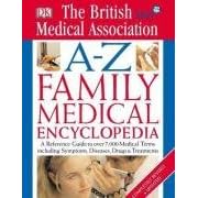 BMA A-Z Family Medical Encyclopedia (Medical Encylopedia)
