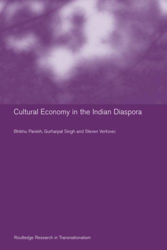 Culture and Economy in the Indian Diaspora (Routledge Research in Transnationalism)