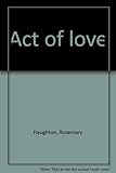 Act of love