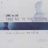 Take Me to the Clouds Above
