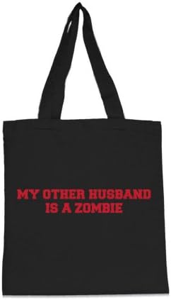 Zombie Underground My Other Husband Is A Zombie Canvas Tote Bag (Black)