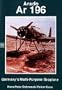 Arado Ar 196: Germany's Multi-Purpose Seaplane (Schiffer Military / Aviation History)