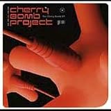 The Cherry Bomb