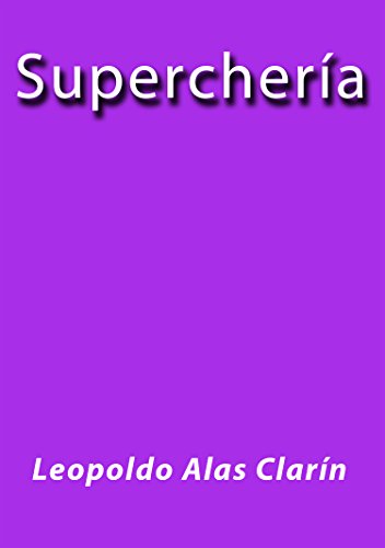 Superchería (Spanish Edition)