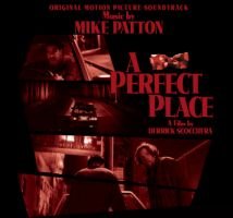 Mike Patton-A Perfect Place-OST-CD-FLAC-2008-DeVOiD Download