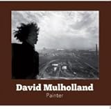 David Mulholland : painter