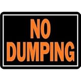 Hy-Ko #833 10x12 No Dumping Sign