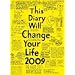 This Diary Will Change Your Life 2009