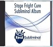Cure Stage Fright Subliminal CD