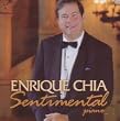 Enrique Chia: Sentimental