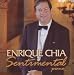 Enrique Chia: Sentimental