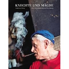Knechte und M�gde. Das Dienstbotenheim Oeschberg