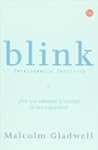 Blink: Inteligencia Intuitiva = Blink...