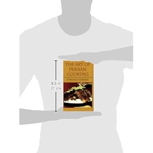 The Art of Persian Cooking (Hippocrene International Cookbook Classics) (Hippocrene Cookbook Library (Paperback))