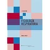 Fisiologia Respiratoria (Respiratory Physiology: The Essentials (West)) (Spanish Edition) by John B. West