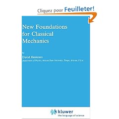 New Foundations for Classical Mechanics