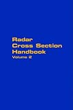 Radar Cross Section Handbook - Volume 2 of a two-volume set