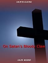 Ian's Gang - On Satan's Bloody Claw 