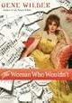 The Woman Who Wouldnt by Gene Wilder