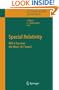 Special Relativity: Will it Survive the Next 101 Years? (Lecture Notes in Physics)