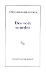 Des voix sourdes