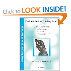 The Little Book of Thinking Errors: A Self-help Guide to Changing Unhelpful Thoughts