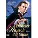 Dunkler Rausch der Sinne