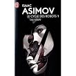 Le cycle des robots, Tome 1 : Les robots