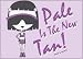 David & Goliath Pale Is The New Tan Magnet 26876DG