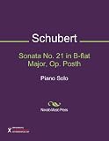 Sonata No. 21 in B-flat Major, Op. Posth Sheet Music (Piano Solo)