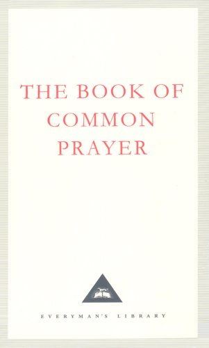The Book of Common Prayer: 1662 Version (includes Appendices from the 1549 Version and Other Commemorations) (Everyman's Library classics) under Episcopalian in The Books Store