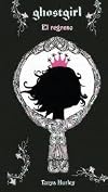 Ghostgirl El Regreso