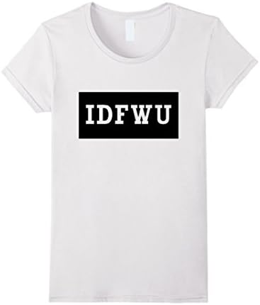 Women's IDFWU T-shirt To Match Retro Air Jordans 4 5 6 7 10 11 12 13 Medium White