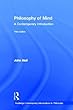 Philosophy of Mind: A Contemporary Introduction (Routledge Contemporary Introductions to Philosophy)