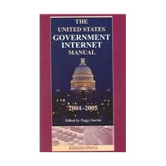 Us Government Internet Manual 2004- 05: