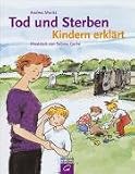 Tod und Sterben - Kindern erklaert.