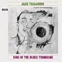 King of the Blues Trombone