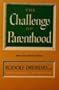 The Challenge of Parenthood