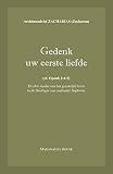 Gedenk uw eerste liefde (cf. Openb.2:4-5) : de drie stadia van het geestelijk leven in de theologie van oudvader Sophrony