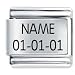 Custom Made Etched Italian Charm - Name & Date- Fits Nomination Classic