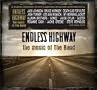 Endless Highway - The Music Of The Band