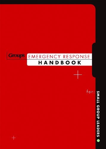 Emergency Response Handbook for Small Group Leaders