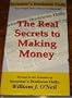 The Real Secrets to Making Money